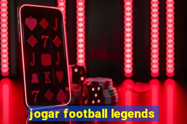 jogar football legends